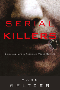 Cover image: Serial Killers 1st edition 9780415914802