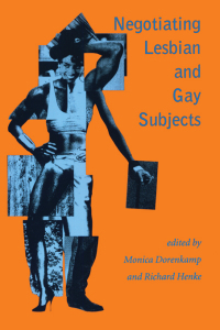 Omslagafbeelding: Negotiating Lesbian and Gay Subjects 1st edition 9780415908320