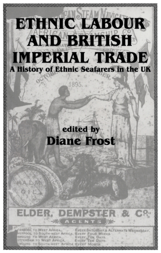 Cover image: Ethnic Labour and British Imperial Trade 1st edition 9780714641850