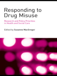 Cover image: Responding to Drug Misuse 1st edition 9781138985308