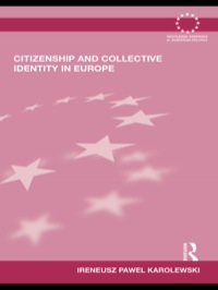 表紙画像: Citizenship and Collective Identity in Europe 1st edition 9780415502764