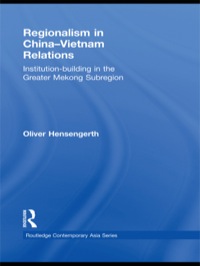 Imagen de portada: Regionalism in China-Vietnam Relations 1st edition 9781138858060