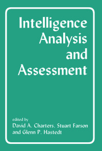 Cover image: Intelligence Analysis and Assessment 1st edition 9780714642499