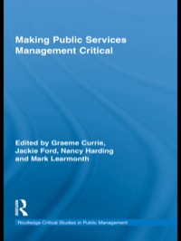 Omslagafbeelding: Making Public Services Management Critical 1st edition 9780415449984