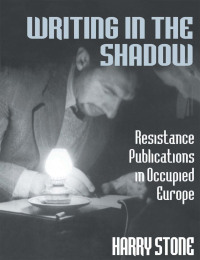 Cover image: Writing in the Shadow 1st edition 9780714642574