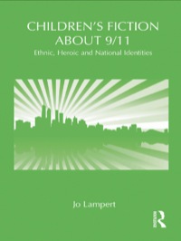 Imagen de portada: Children's Fiction about 9/11 1st edition 9780415996303