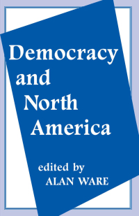 Cover image: Democracy and North America 1st edition 9780714642642