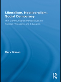 Cover image: Liberalism, Neoliberalism, Social Democracy 1st edition 9780415957045