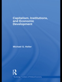 صورة الغلاف: Capitalism, Institutions, and Economic Development 1st edition 9780415694452