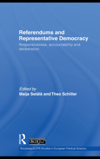 Cover image: Referendums and Representative Democracy 1st edition 9780415481038