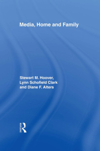 Cover image: Media, Home and Family 1st edition 9780415969178
