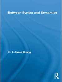 Cover image: Between Syntax and Semantics 1st edition 9780415852722