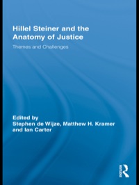 صورة الغلاف: Hillel Steiner and the Anatomy of Justice 1st edition 9780415991346