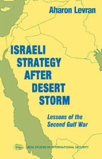 Cover image: Israeli Strategy After Desert Storm 1st edition 9780714643168