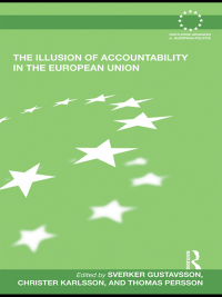 Cover image: The Illusion of Accountability in the European Union 1st edition 9780415848299