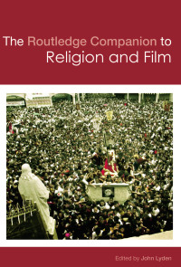 Omslagafbeelding: The Routledge Companion to Religion and Film 1st edition 9780415448536