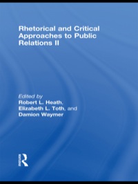 Cover image: Rhetorical and Critical Approaches to Public Relations II 2nd edition 9780805864243