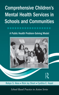 Cover image: Comprehensive Children's Mental Health Services in Schools and Communities 1st edition 9780415804486
