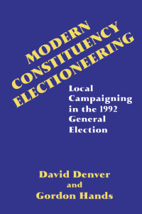 Cover image: Modern Constituency Electioneering 1st edition 9780714647890