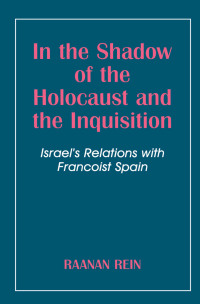 Imagen de portada: In the Shadow of the Holocaust and the Inquisition 1st edition 9780714643519