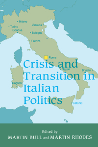 Imagen de portada: Crisis and Transition in Italian Politics 1st edition 9780714643663