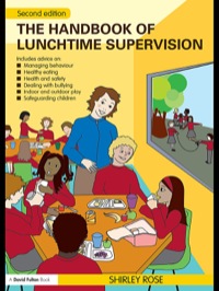 Omslagafbeelding: The Handbook of Lunchtime Supervision 2nd edition 9781138137387