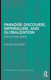Imagen de portada: Paradise Discourse, Imperialism, and Globalization 1st edition 9781138820814