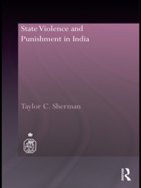 Titelbild: State Violence and Punishment in India 1st edition 9780415559706