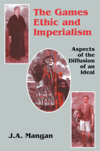 Cover image: The Games Ethic and Imperialism 1st edition 9781138167117