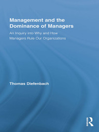 Imagen de portada: Management and the Dominance of Managers 1st edition 9780415443357