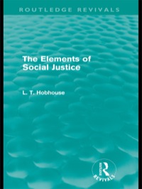صورة الغلاف: The Elements of Social Justice (Routledge Revivals) 1st edition 9780415557825
