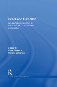 Cover image: Israel and Hizbollah 1st edition 9780415449106