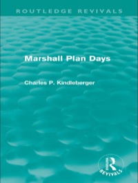 表紙画像: Marshall Plan Days (Routledge Revivals) 1st edition 9780415563437