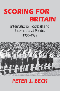 Immagine di copertina: Scoring for Britain 1st edition 9780714648996