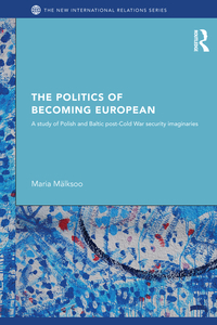 Cover image: The Politics of Becoming European 1st edition 9780415851374