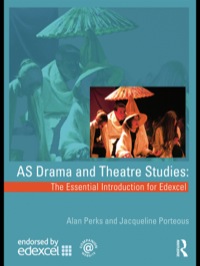 Imagen de portada: AS Drama and Theatre Studies: The Essential Introduction for Edexcel 1st edition 9780415436588