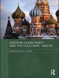 Titelbild: Eastern Christianity and the Cold War, 1945-91 1st edition 9780415673365