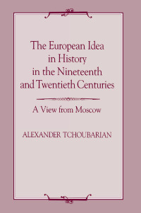 Cover image: The European Idea in History in the Nineteenth and Twentieth Centuries 1st edition 9781138969117