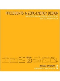 صورة الغلاف: Precedents in Zero-Energy Design 1st edition 9780415778749