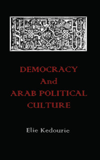 صورة الغلاف: Democracy and Arab Political Culture 1st edition 9781138165335
