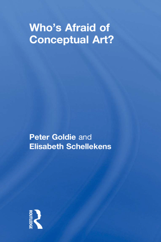 Cover image: Who's Afraid of Conceptual Art? 1st edition 9780415422826