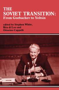 Imagen de portada: The Soviet Transition 1st edition 9780714645285