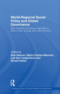 Cover image: World-Regional Social Policy and Global Governance 1st edition 9780415456593