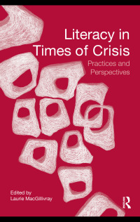 Imagen de portada: Literacy in Times of Crisis 1st edition 9780415871631