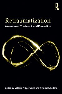 Cover image: Retraumatization 1st edition 9780415872751