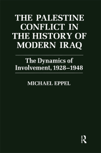 Titelbild: The Palestine Conflict in the History of Modern Iraq 1st edition 9780714645438