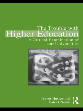 Imagen de portada: The Trouble with Higher Education 1st edition 9780415871983