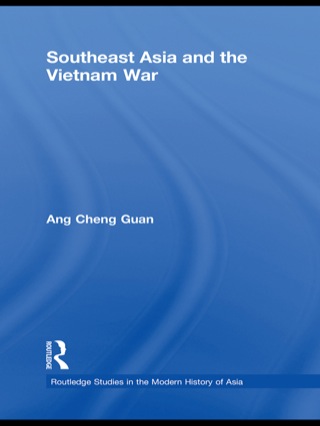 Cover image: Southeast Asia and the Vietnam War 1st edition 9780415673785