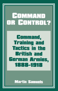 صورة الغلاف: Command or Control? 1st edition 9780714642147