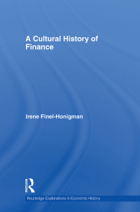 صورة الغلاف: A Cultural History of Finance 1st edition 9780415771023